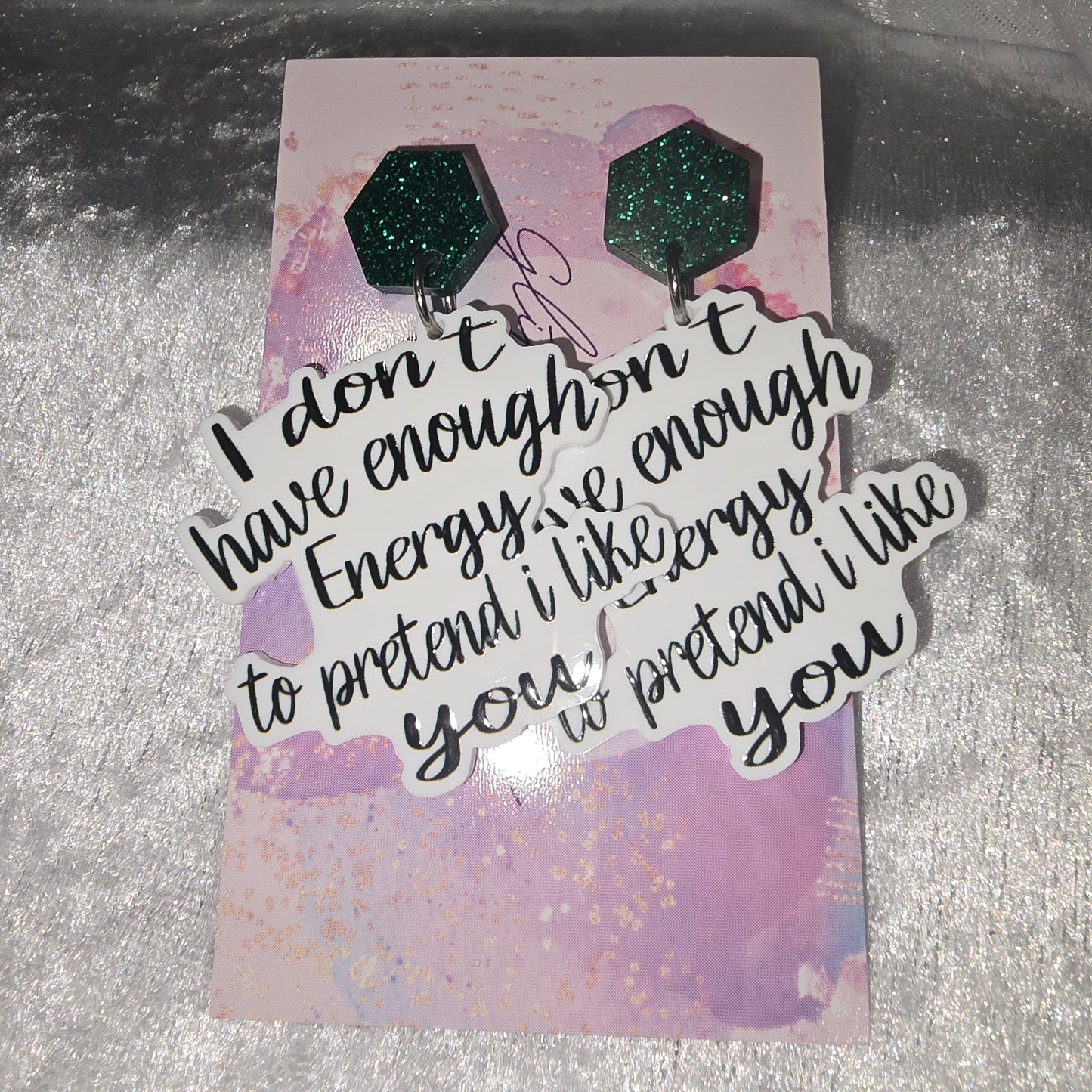 I don't Have Enough Energy To Pretend I Like You