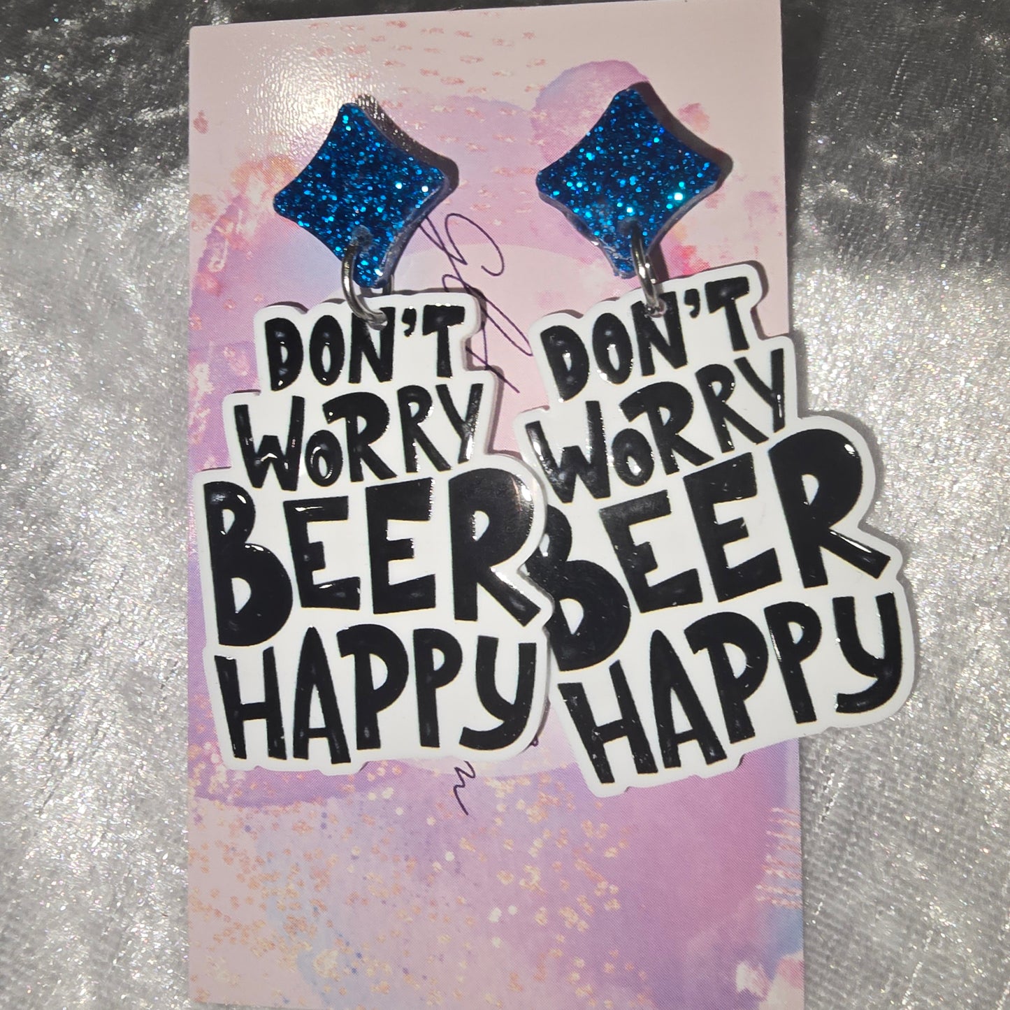 Don't Worry Beer Happy