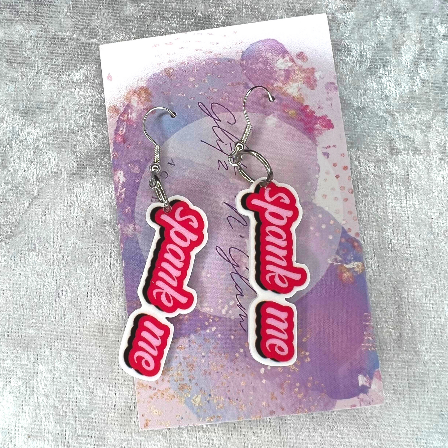 Spank Me 18+ Slogan Earrings