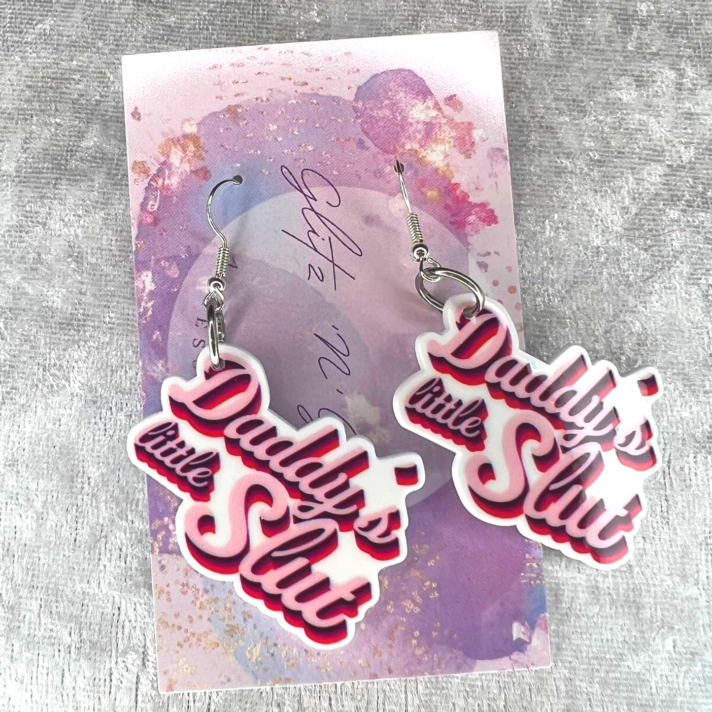 Daddy's Little Slut 18+ Slogan Earrings