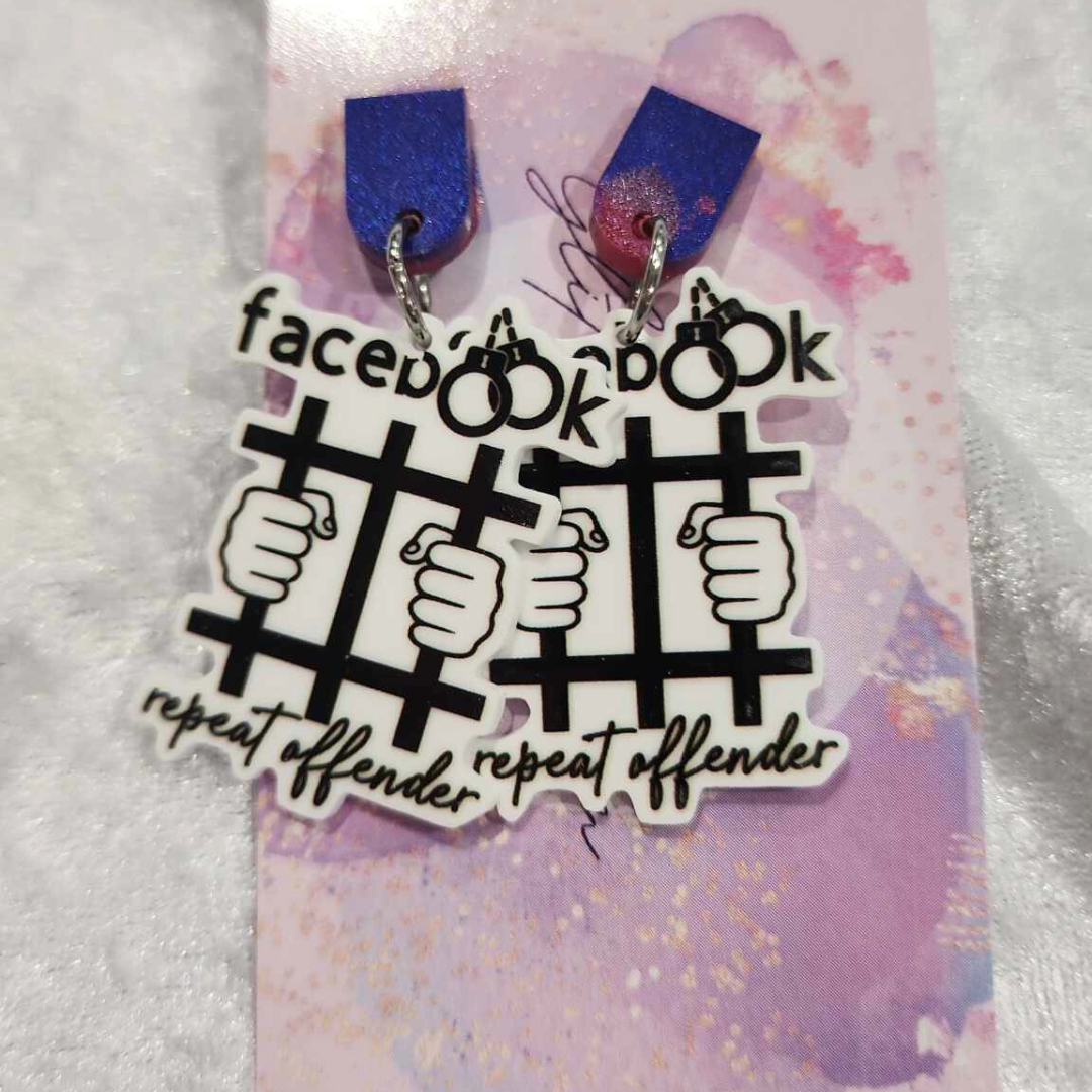 Facebook Jail... slogan Earrings