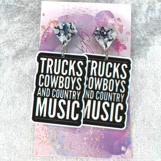 Trucks, Cowboys & Country Music Slogan Earrings