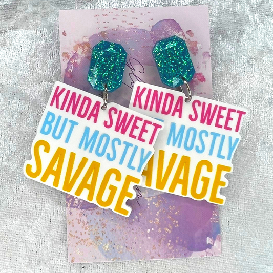 Sweet/Savage Slogan Earrings