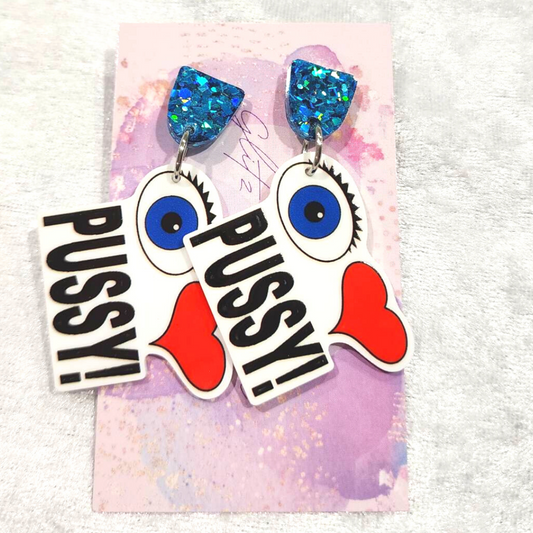 I Love Pussy 18+ Slogan Earrings