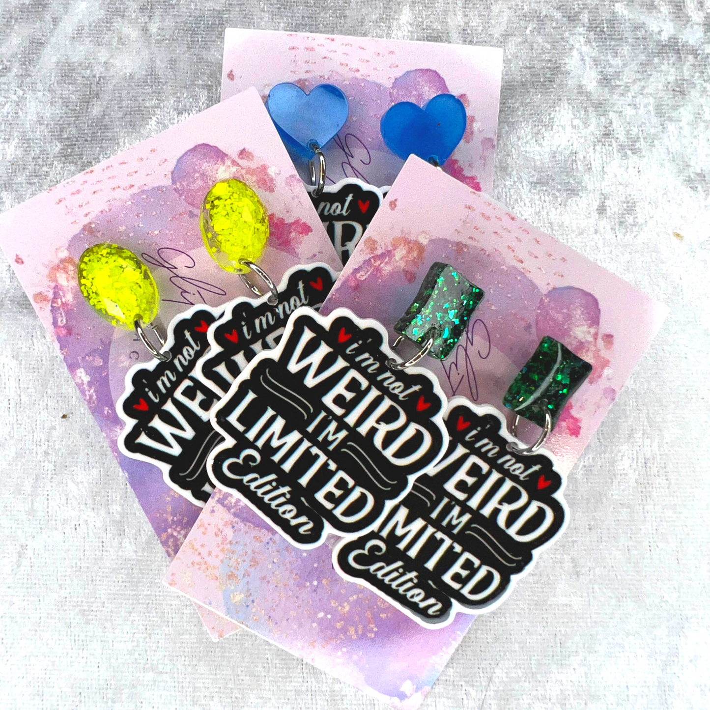 I'm Not Weird Slogan Earrings