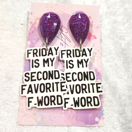 Friday Is My Second Favourite F Word Earrings