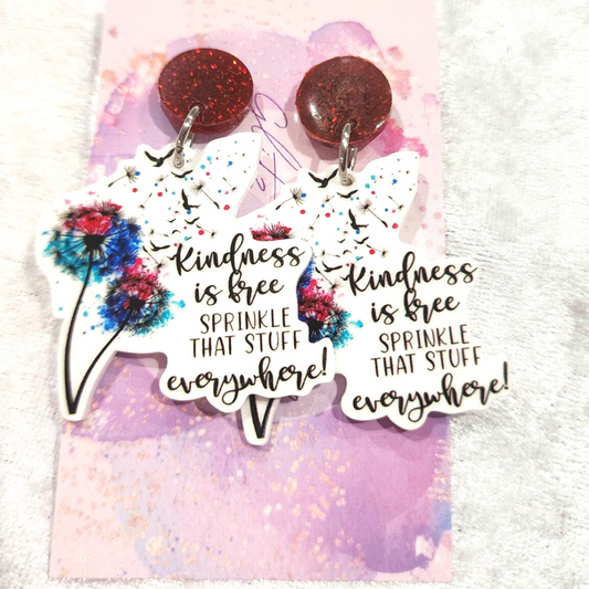 Kindness Is Free Slogan Earrings