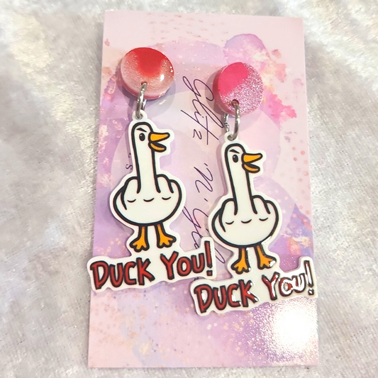 Duck You Slogan Earrings