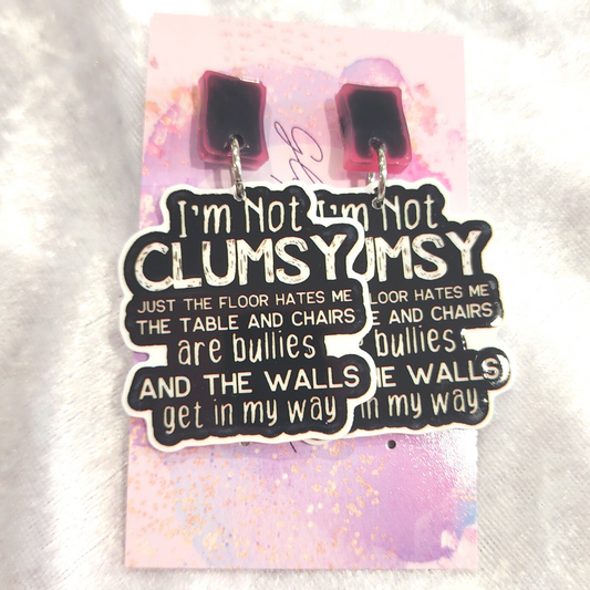 I'm Not Clumsy Earrings