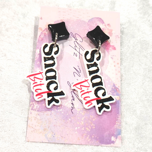 Snack Bitch Slogan Earrings