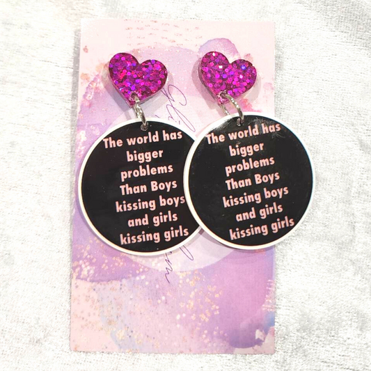 The World Has Bigger Problems Slogan Earrings