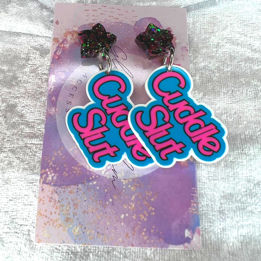 Cuddle Slut Slogan Earrings